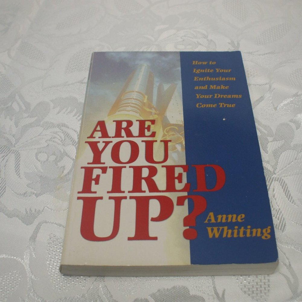 Are You Fired Up MOTIVATION book